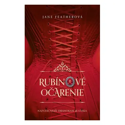 Rubínové očarenie (Londýnske klenoty 3) (Jane Feather) (slovensky)