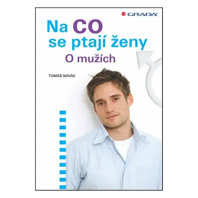 Na co se ptají ženy (Tomáš Novák)