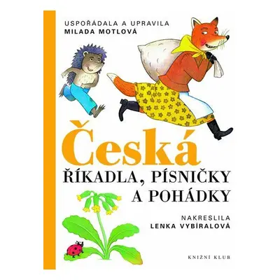 Česká říkadla, písničky a pohádky (Milada Motlová)