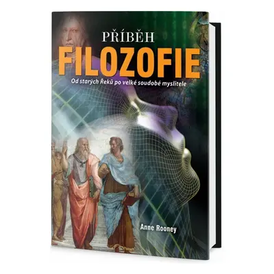 Příběh filozofie (Anne Rooney)