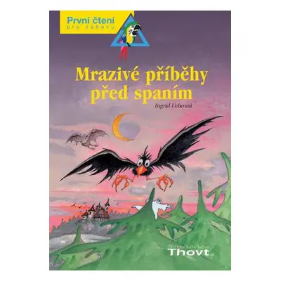 Mrazivé příběhy před spaním (Uebeová, Ingrid)