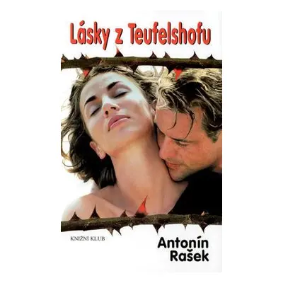 Lásky z Teufelshofu (Antonín Rašek)