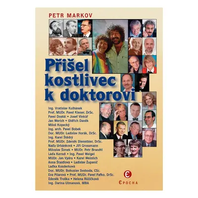 Přišel kostlivec k doktorovi (Petr Markov)