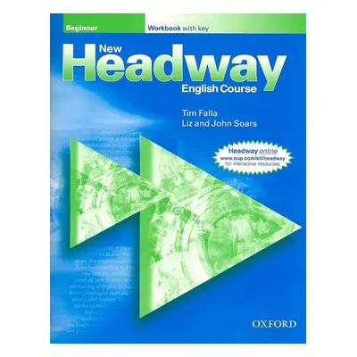 New Headway Beginner Workbook with Key (John a Liz Soars) (EN)