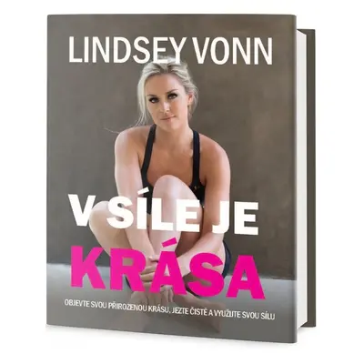 V síle je krása (Lindsey Vonn)