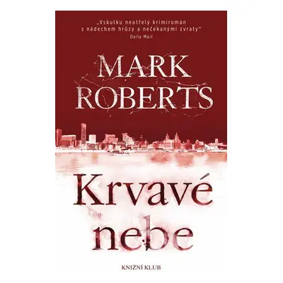 Krvavé nebe (Roberts Mark)