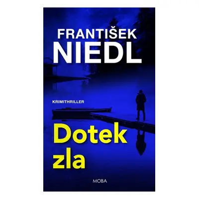 Dotek zla - Michal Dabert (4.díl) (František Niedl)