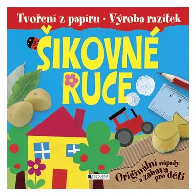 Šikovné ruce – tvoření z papíru, výroba razítek (Android Green)