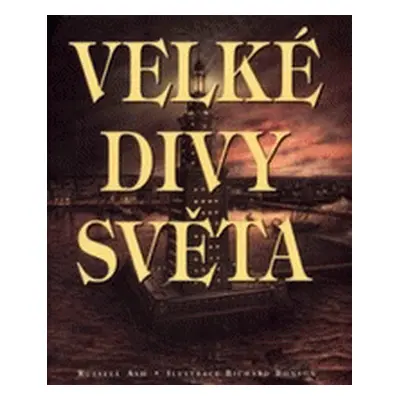 Velké divy světa (Russell Ash)