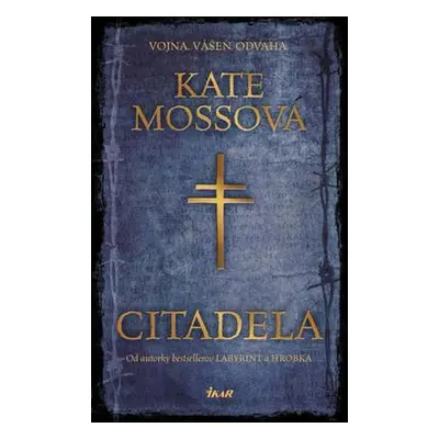 Citadela (Kate Mossová) (slovensky)