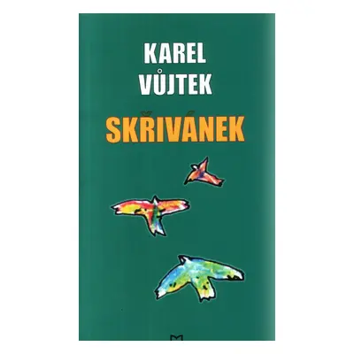 Skřivánek (Karel Vůjtek)