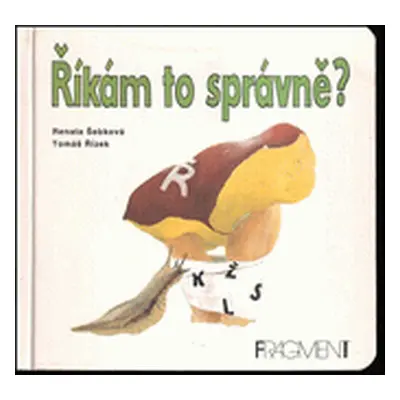 Říkám to správně? (Renata Šebková)