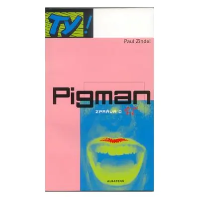 Pigman (Paul Zindel)