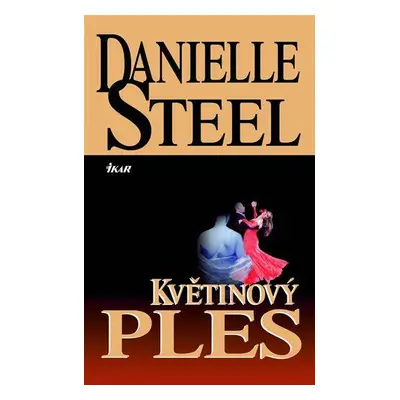 Květinový ples (Danielle Steel)