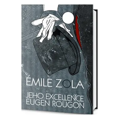 Jeho excelence Eugen Rougon (Émile Zola)