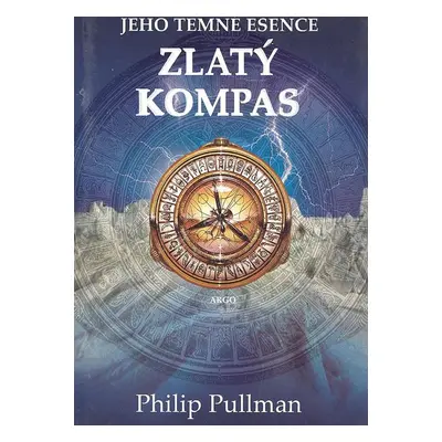 Zlatý kompas (verze s obálkou pro dospělé) (Philip Pullman)