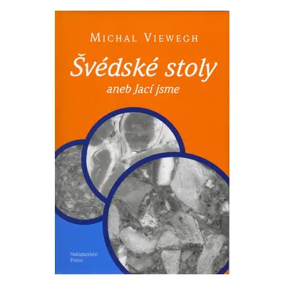 Švédské stoly aneb Jací jsme (Michal Viewegh)