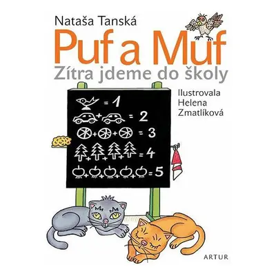 Puf a Muf – zítra jdeme do školy (Nataša Tanská)