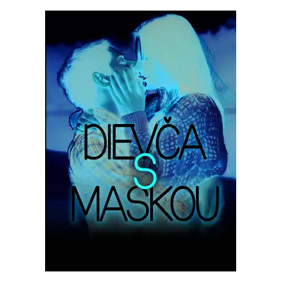 Dievča s maskou (Jana Šulková) (slovensky)