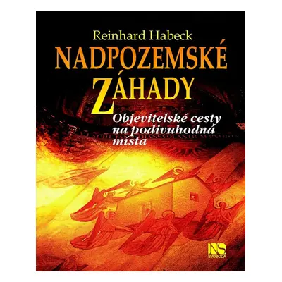 Nadpozemské záhady (Reinhard Habeck)