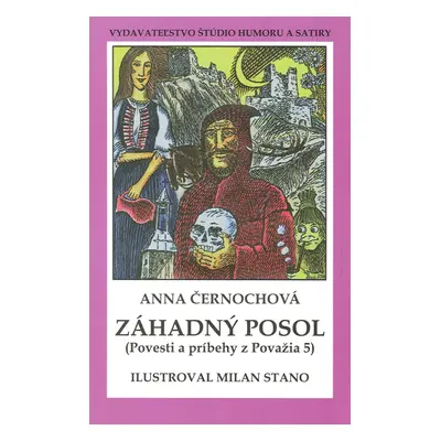 Záhadný posol - brož. (Anna Černochová) (slovensky)