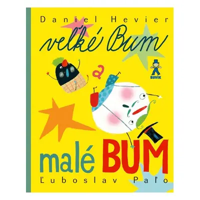 Veľké Bum a malé Bum (Ľuboslav Paľo) (slovensky)