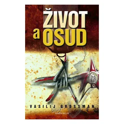 Život a osud (Vasilij Grossman)