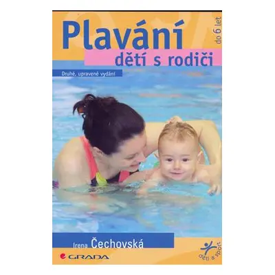 Plavání dětí s rodiči (Irena Čechovská)