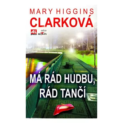 Má rád hudbu, rád tančí (Mary Higgins Clark)