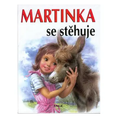 Martinka se stěhuje (Marcela Bayerová)