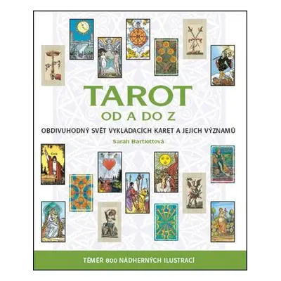 Tarot od A do Z (Bartlett Sarah)