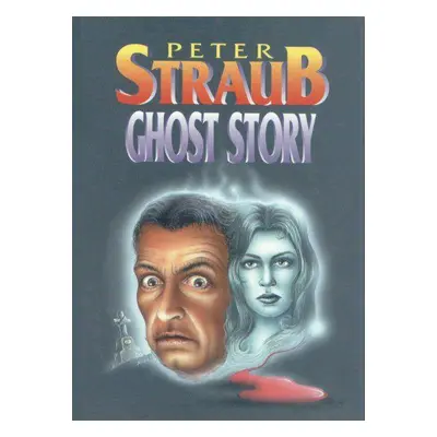 Ghost Story (Peter Straub)