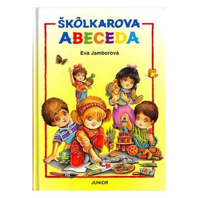 Škôlkarova abeceda (Eva Jambrová) (slovensky)