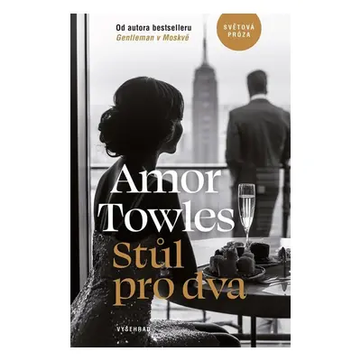 Stůl pro dva (Amor Towles)