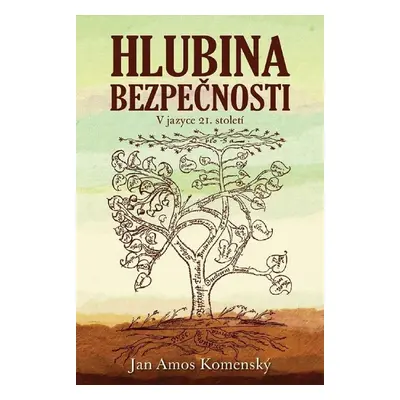 Hlubina bezpečnosti (Jan Amos Komenský)