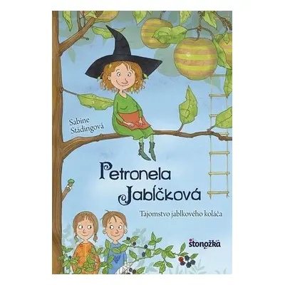 Petronela Jabĺčková (1) Tajomstvo jablkového koláča (Sabine Städingová) (slovensky)