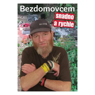 Bezdomovcem snadno a rychle (Josef Jambora)