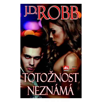 Totožnost neznámá (J.D. Robb)