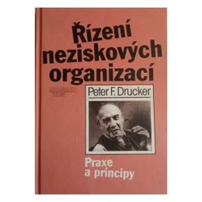 Řízení neziskových organizací (Peter Ferdinand Drucker)