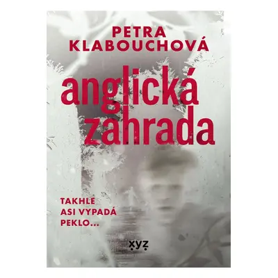 Anglická zahrada (Petra Klabouchová)