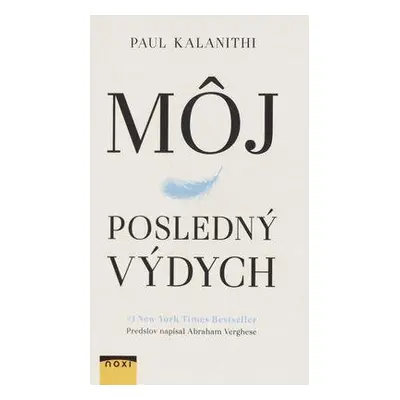 Môj posledný výdych (Paul Kalanithi) (slovensky)