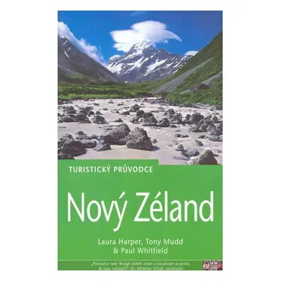 Nový Zéland - turistický průvodce (Laura Harper)