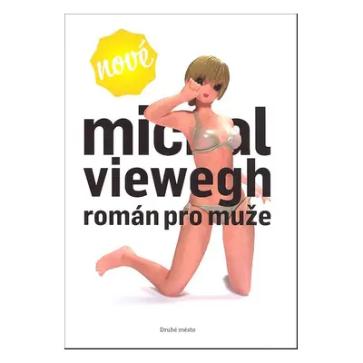 Román pro muže (Michal Viewegh)