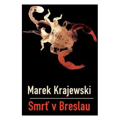 Smrť v Breslau (Marek Krajewski) (slovensky)