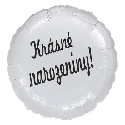 Balónek fóliový kruh bílý Krásné narozeniny! balonky.cz