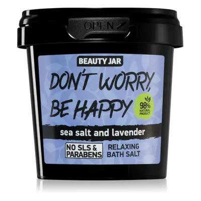 Beauty Jar Don't Worry, Be Happy relaxační sůl do koupele s vůní levandule 150 g