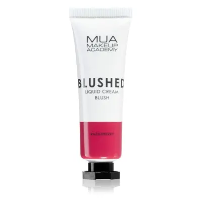 MUA Makeup Academy Blushed Liquid Blusher tekutá tvářenka odstín Razzleberry 10 ml