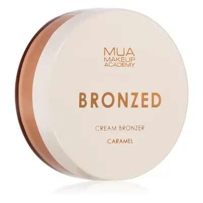 MUA Makeup Academy Bronzed krémový bronzer odstín Caramel 14 g