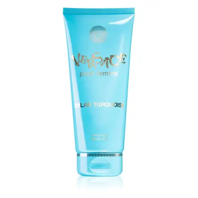 Versace Dylan Turquoise Pour Femme tělový gel pro ženy 200 ml