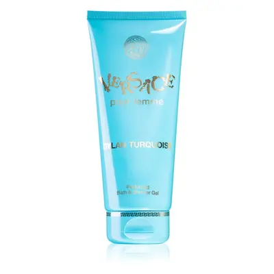 Versace Dylan Turquoise Pour Femme sprchový a koupelový gel pro ženy 200 ml